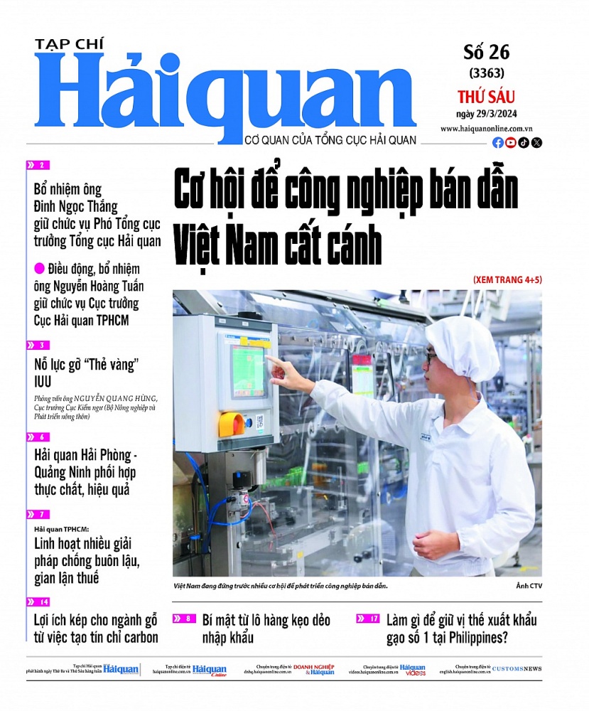 Những thông tin hấp dẫn trên Tạp chí Hải quan số 26 phát hành ngày 29/3/2024
