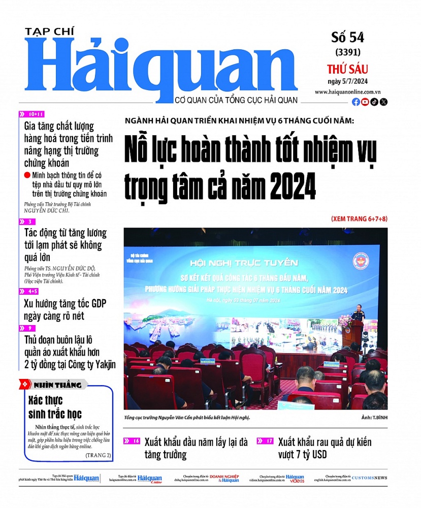 Những thông tin hấp dẫn trên Tạp chí Hải quan số 54 phát hành ngày 5/7/2024