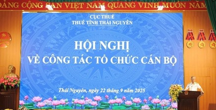 Thuế tỉnh Thái Nguyên phân bổ lại cán bộ để nâng cao hiệu quả công tác quản lý