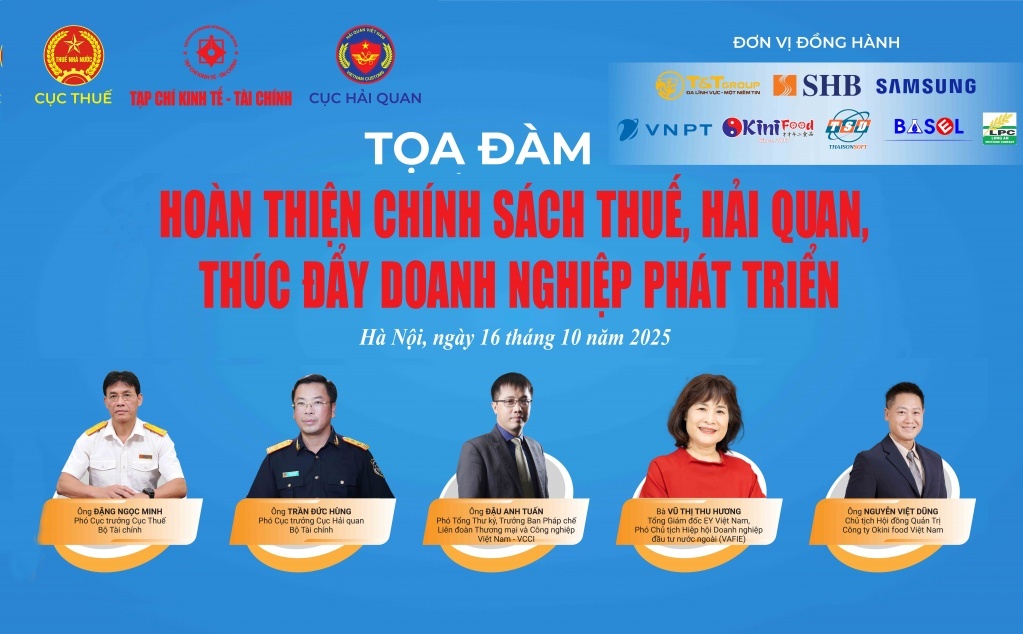 Sắp diễn ra tọa đàm “Hoàn thiện chính sách thuế, hải quan, thúc đẩy doanh nghiệp phát triển”