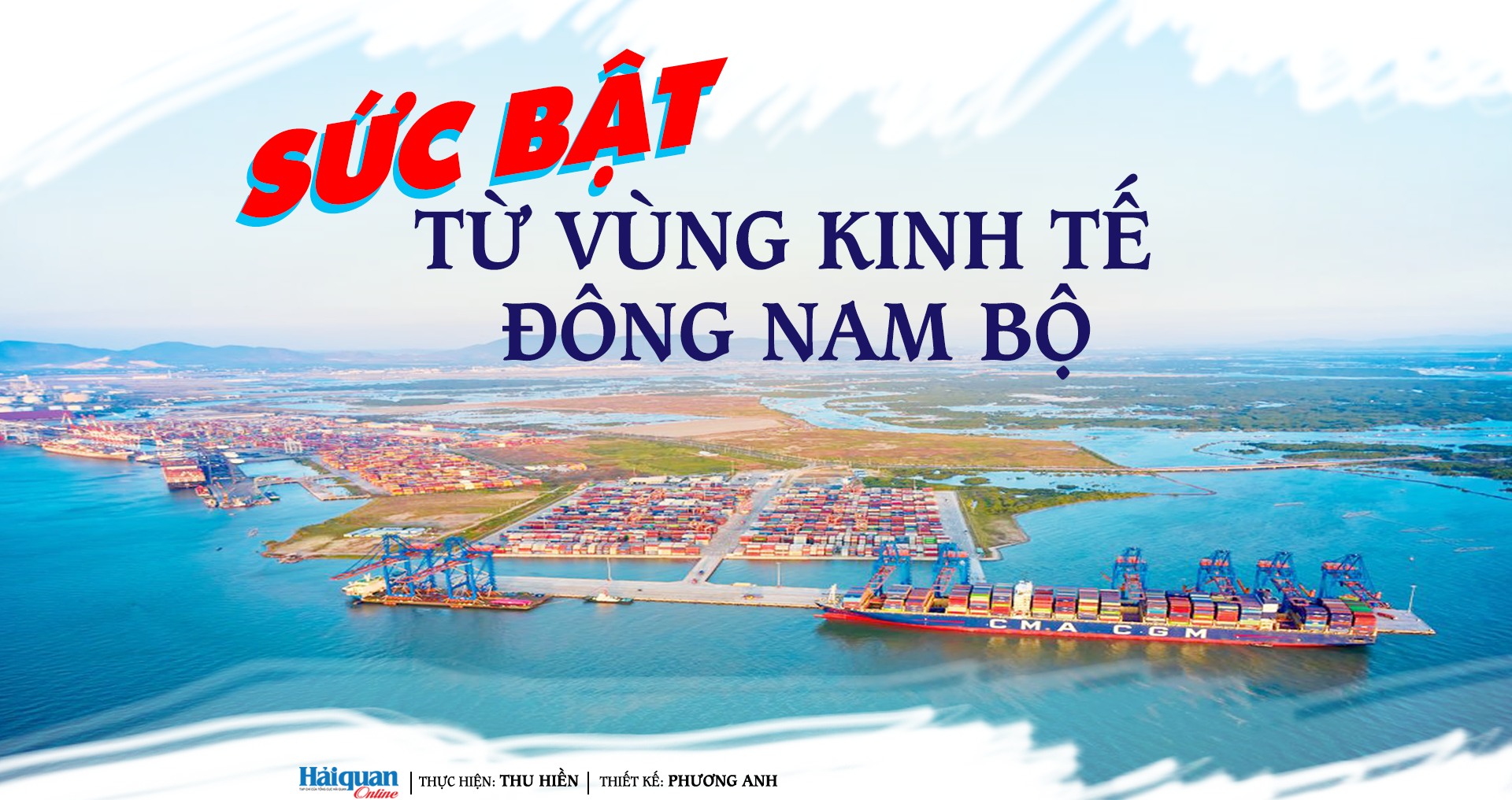 Longform: Sức bật từ vùng kinh tế Đông Nam bộ