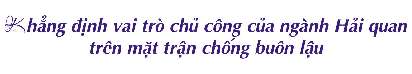 MEGASTORY: Tổng cục trưởng Tổng cục Hải quan Nguyễn Văn Cẩn: Quyết tâm xây dựng thành công mô hình Hải quan thông minh