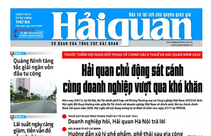 Những tin, bài hấp dẫn trên Báo Hải quan số 141 phát hành ngày 24/11/2020