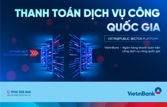 VietinBank tiên phong trong thanh toán trực tuyến trên Cổng Dịch vụ công quốc gia