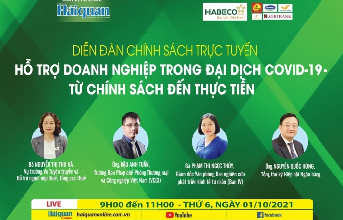 Ngày 1/10: Diễn đàn chính sách trực tuyến: "Hỗ trợ DN trong đại dịch Covid-19: Từ chính sách đến thực tiễn”
