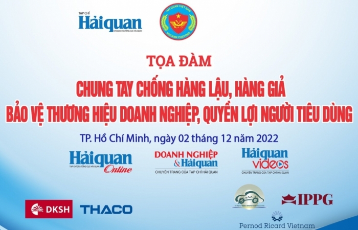 Toạ đàm “Chung tay chống hàng lậu, hàng giả, bảo vệ thương hiệu doanh nghiệp, quyền lợi người tiêu dùng”