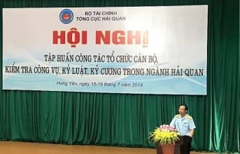Ngành Hải quan: Đẩy mạnh công tác tổ chức cán bộ, kiểm tra công vụ, kỷ luật, kỷ cương