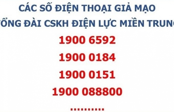 Khách hàng mất cước phí “cắt cổ” vì nhiều số điện thoại mạo danh ngành điện