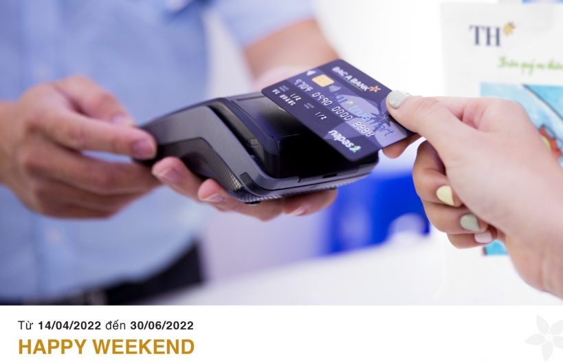Ưu đãi hấp dẫn 'Happy Weekend' dành riêng chủ thẻ BAC A BANK- TH Truemart