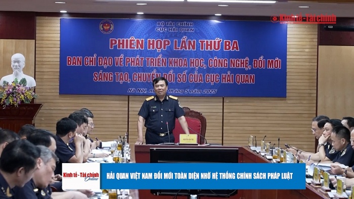 VIDEO: Hải quan Việt Nam đổi mới toàn diện nhờ hệ thống chính sách pháp luật